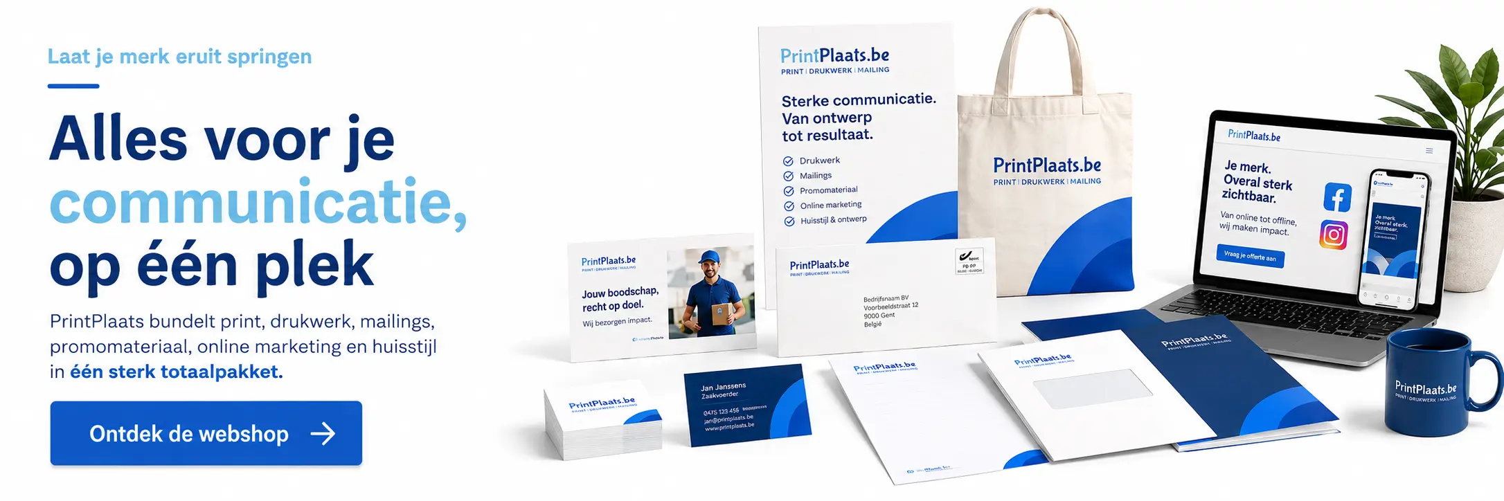 Webshop voor drukwerk, mailings, promomateriaal, online marketing en huisstijl